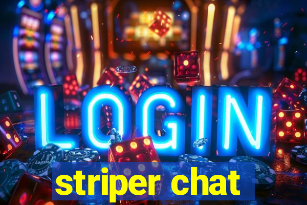 striper chat